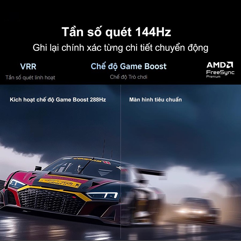 Tần số quét 144Hz mượt mà