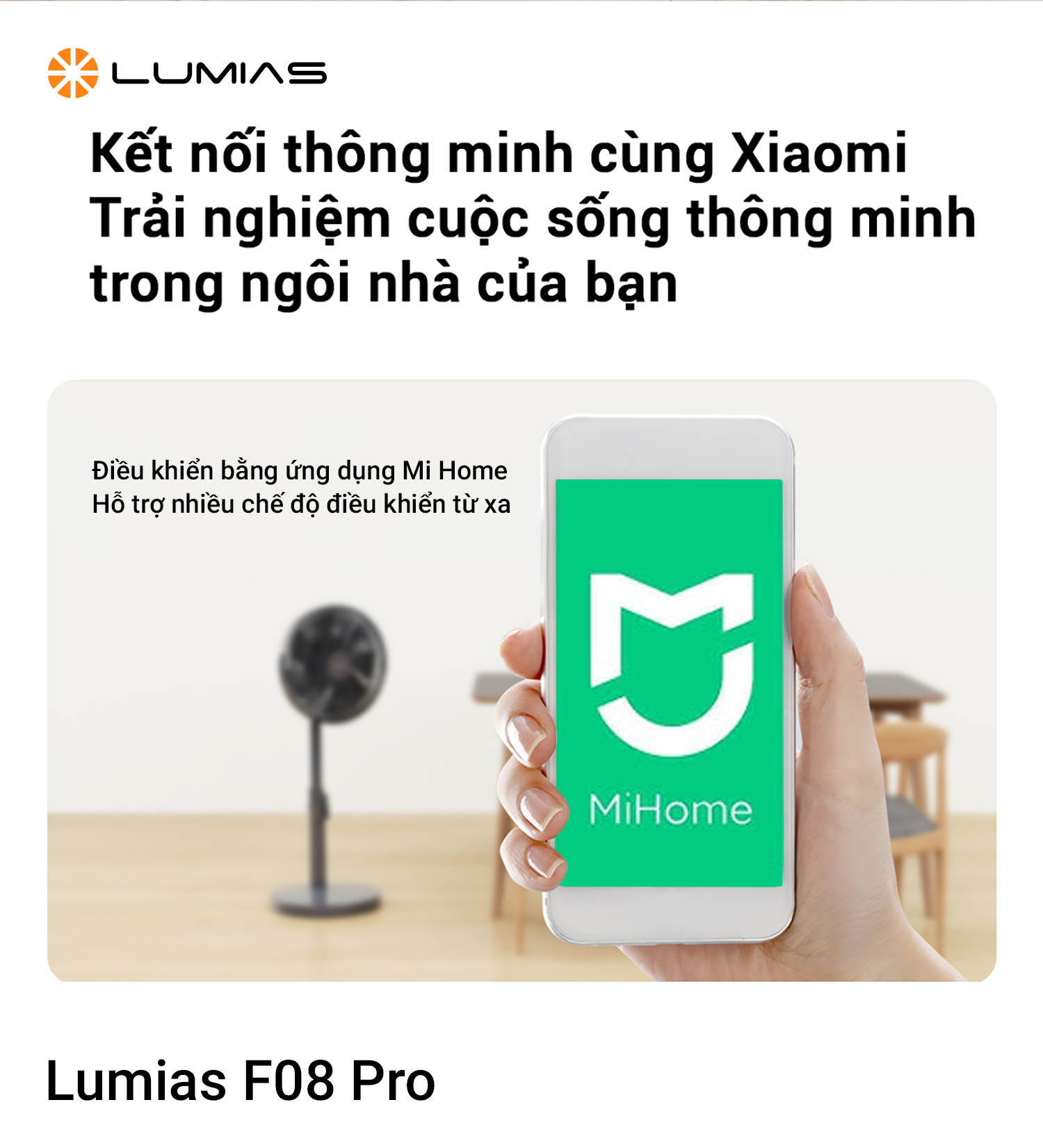 Điều khiển App Mi Home Lumias F08 Pro